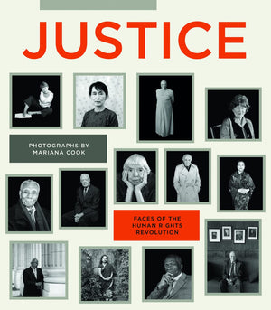 Mariana Cook: Justice: Faces Of The Human Rights Revolution,Used