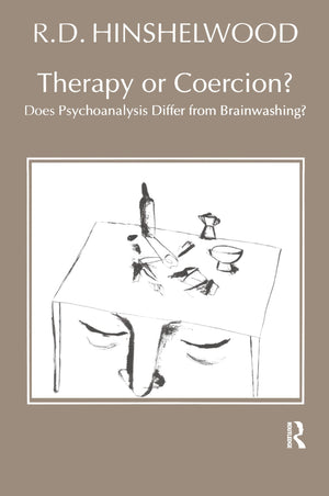 Therapy or Coercion: Does Psychoanalysis Differ from Brainwashing?,Used