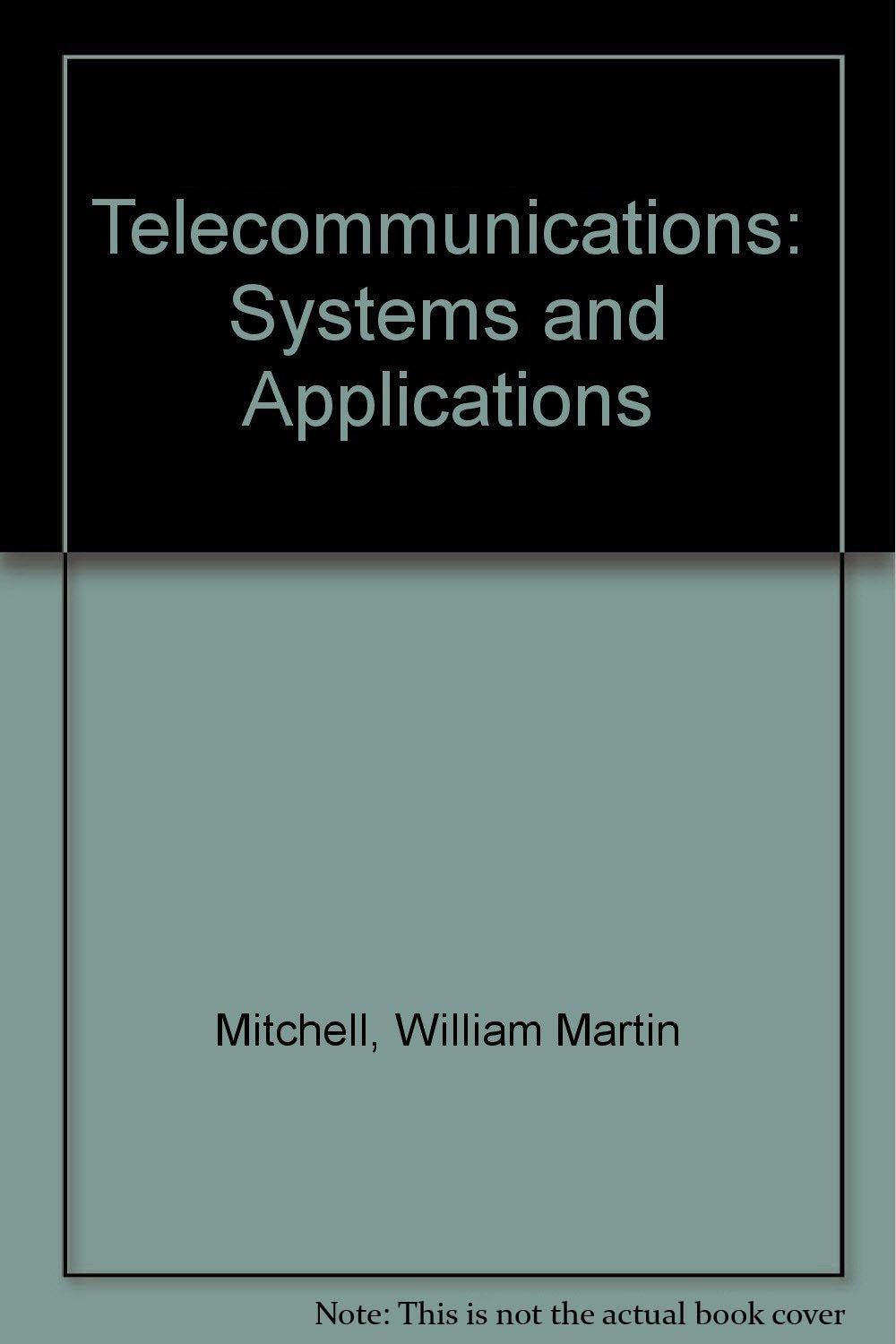 Telecommunications: Systems and Applications,Used