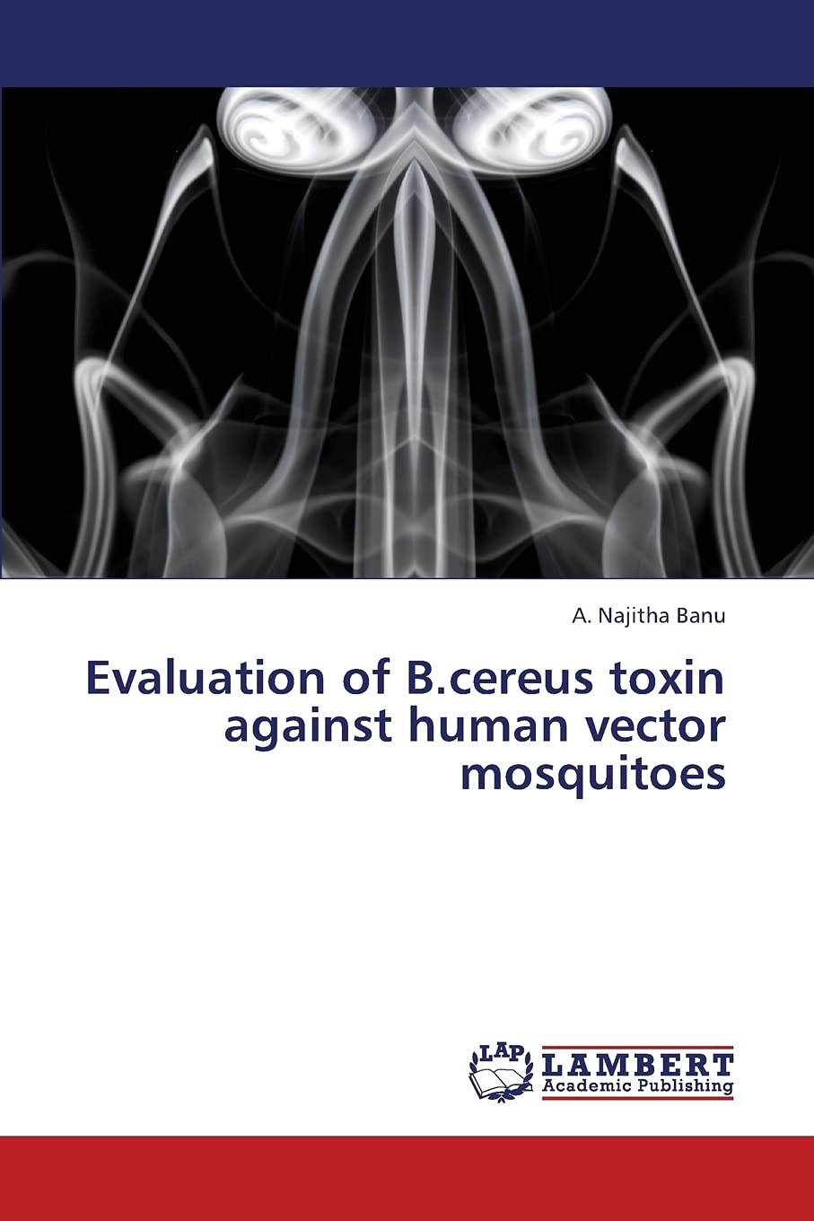 Evaluation of B.cereus toxin against human vector mosquitoes,Used