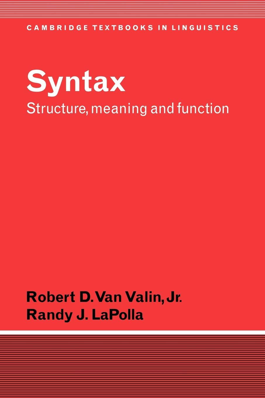 Syntax: Structure, Meaning, and Function (Cambridge Textbooks in Linguistics),Used
