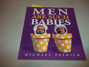 Men Are Such Babies,Used