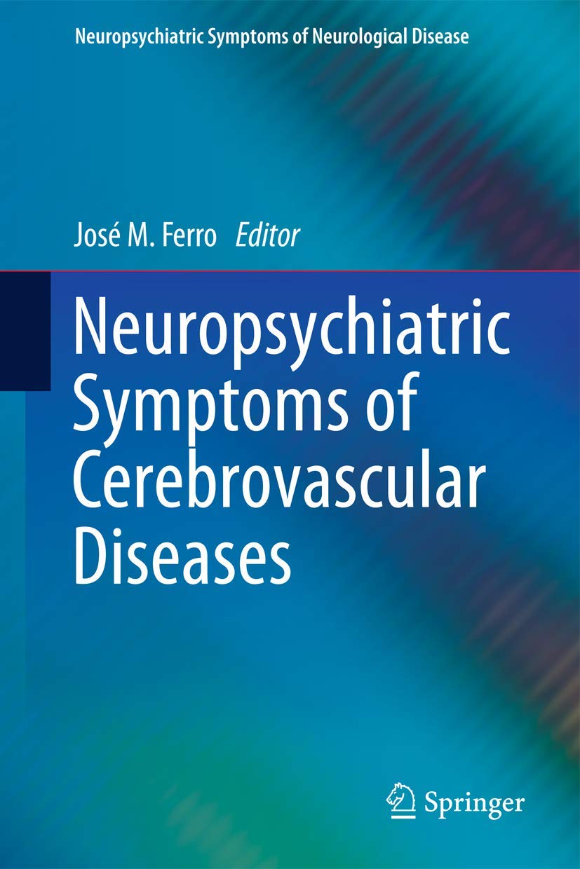 Neuropsychiatric Symptoms of Cerebrovascular Diseases (Neuropsychiatric Symptoms of Neurological Disease),Used