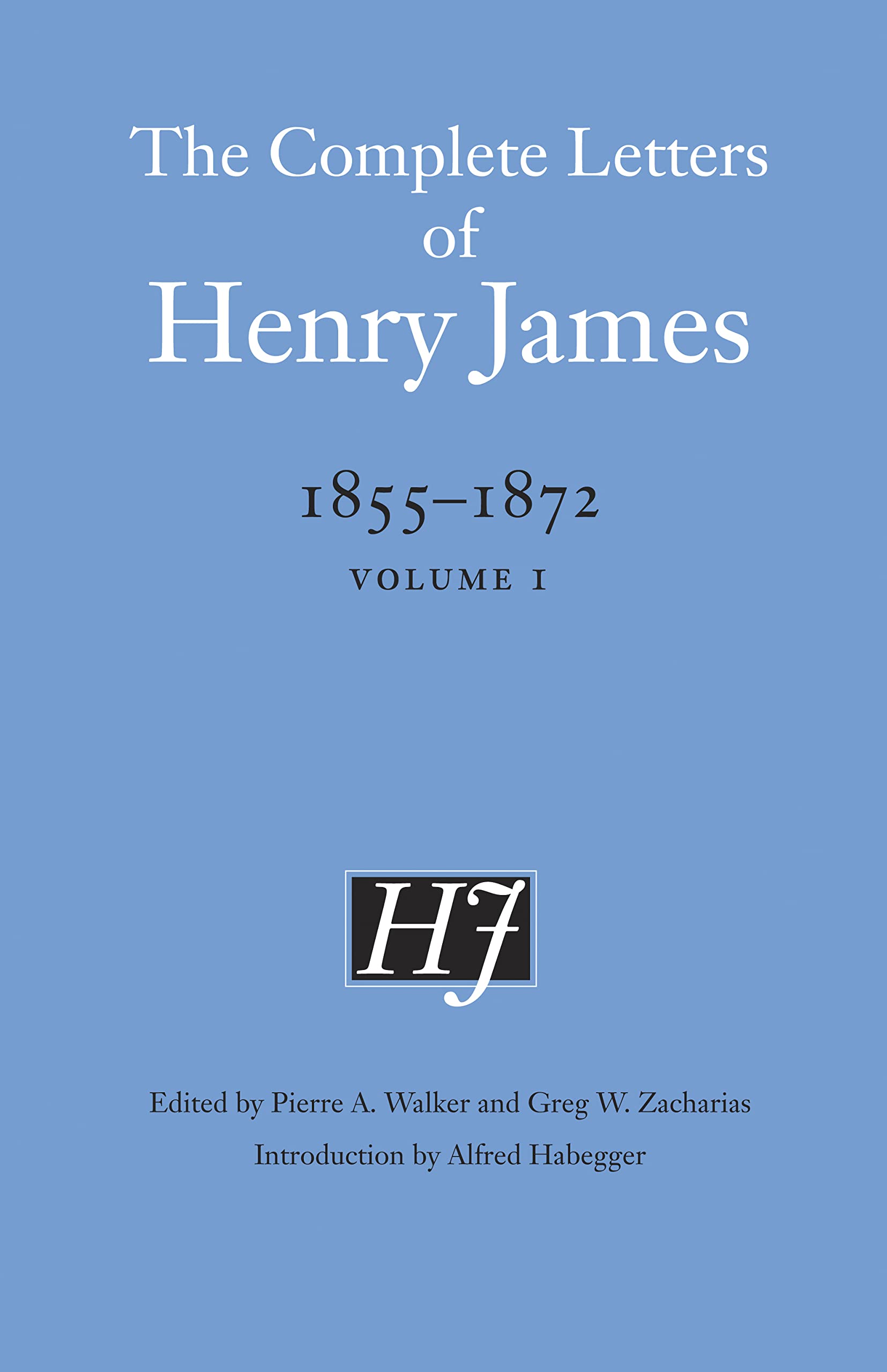 The Complete Letters Of Henry James, 18551872: Volume 1,Used