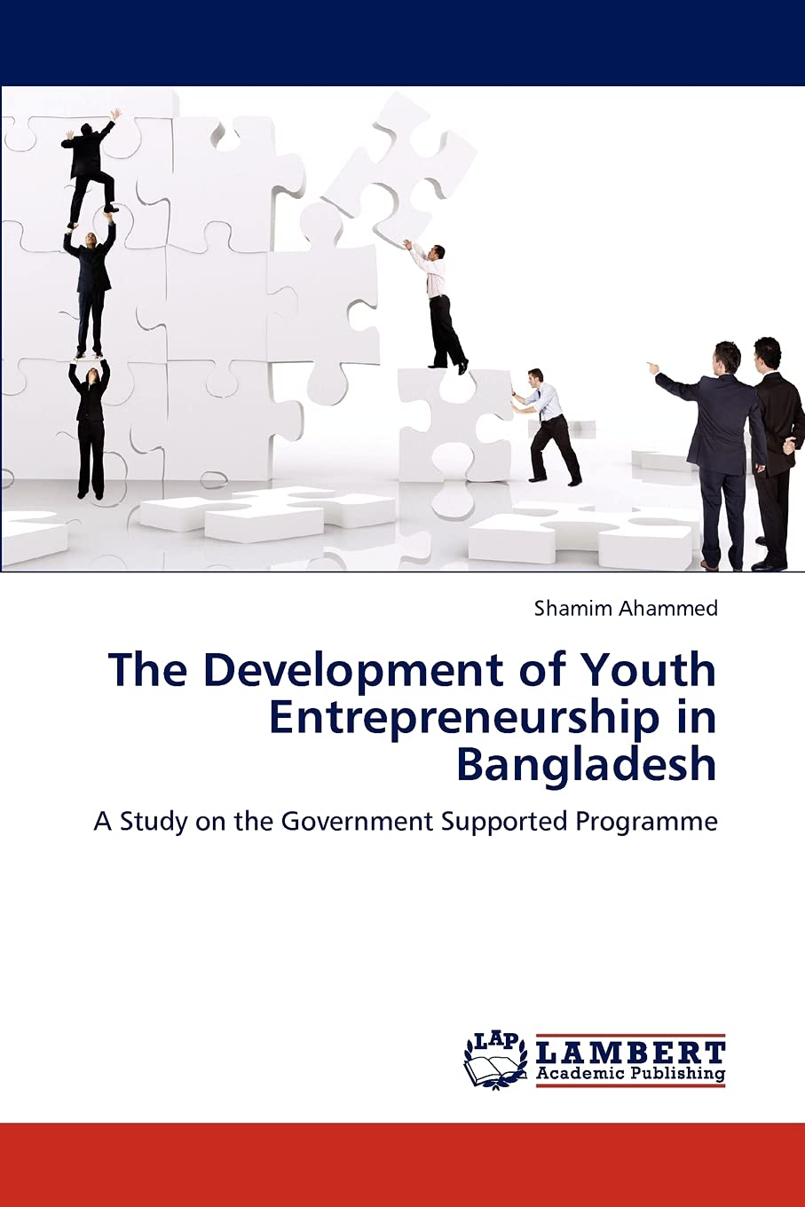 The Development of Youth Entrepreneurship in Bangladesh: A Study on the Government Supported Programme,Used