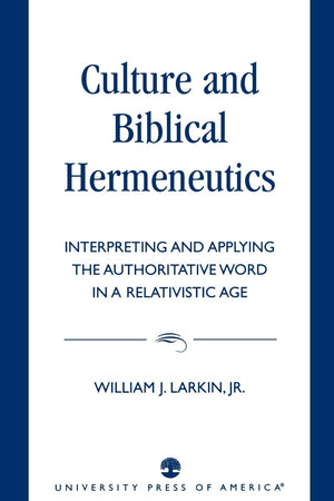 Culture And Biblical Hermeneutics,Used