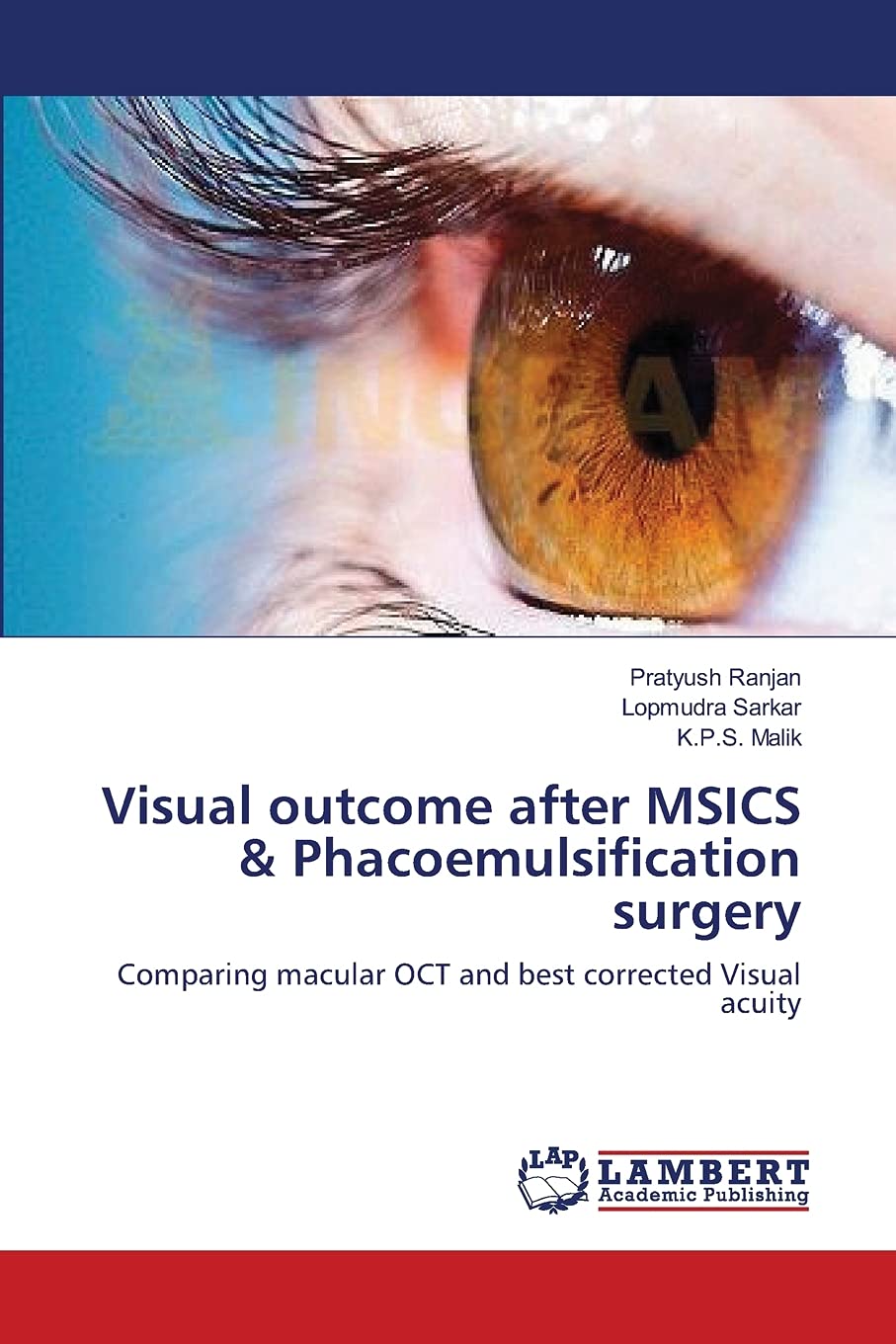 Visual outcome after MSICS & Phacoemulsification surgery: Comparing macular OCT and best corrected Visual acuity,Used