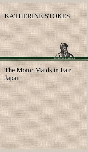 The Motor Maids in Fair Japan,Used