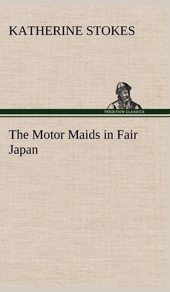 The Motor Maids in Fair Japan,Used