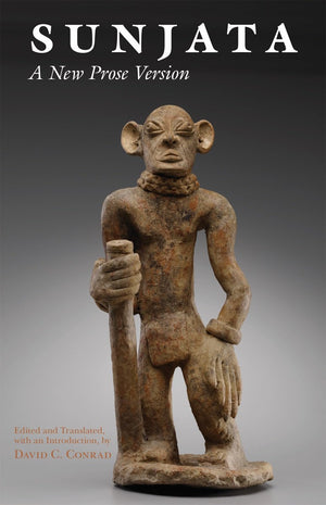 Sunjata: A New Prose Version,New