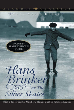 Hans Brinker or The Silver Skates (Aladdin Classics),Used