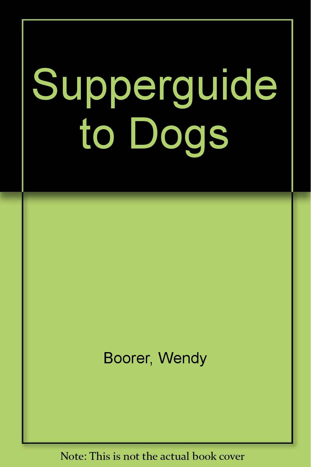 Supperguide to Dogs,Used