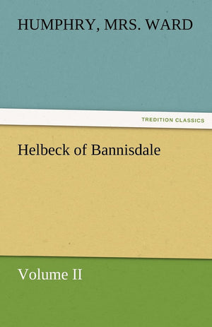 Helbeck of Bannisdale  Volume II,Used