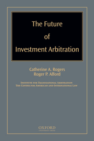 The Future of Investment Arbitration,Used