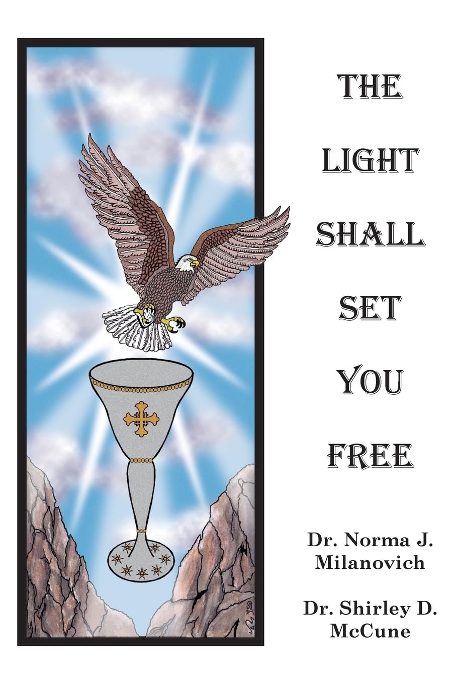 The Light Shall Set You Free,Used