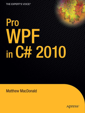 Pro WPF in C# 2010: Windows Presentation Foundation in .NET 4,Used