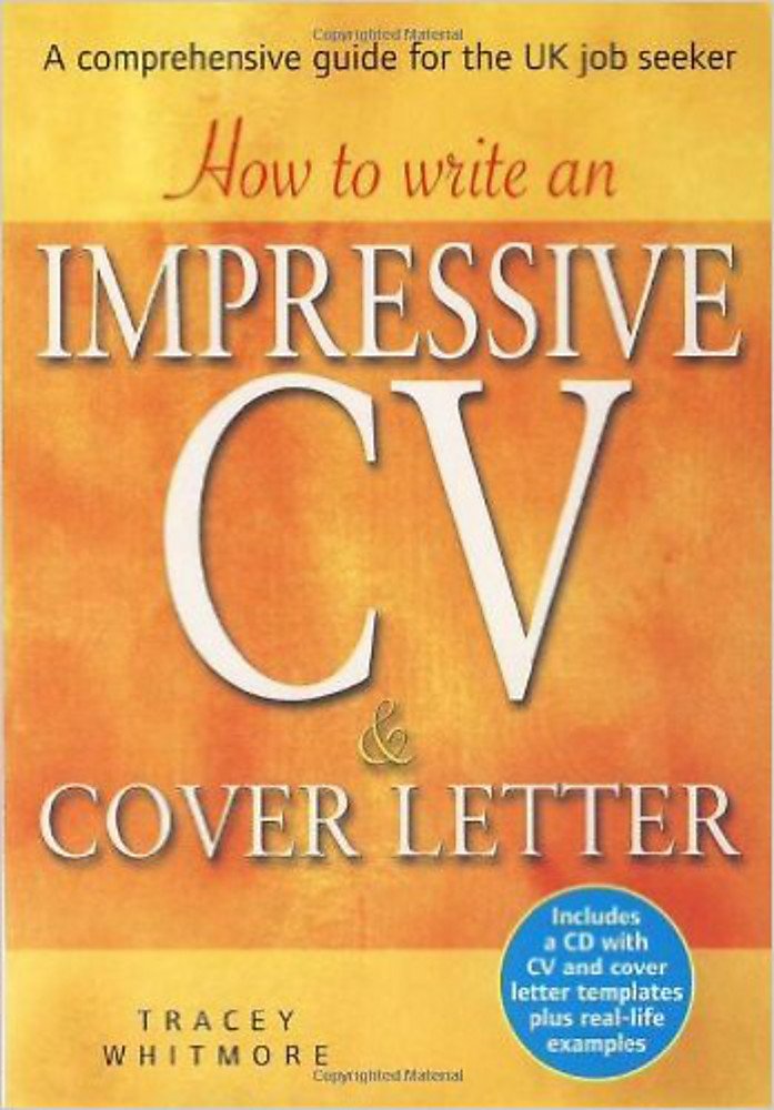 How to Write an Impressive CV & Cover Letter: A Comprehensive Guide for the UK Job Seeker,Used