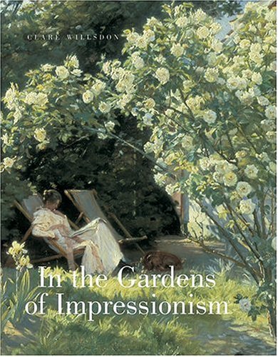 In the Gardens of Impressionism,Used