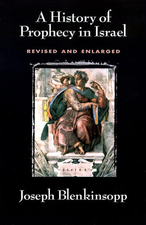 A History Of Prophecy In Israel,New