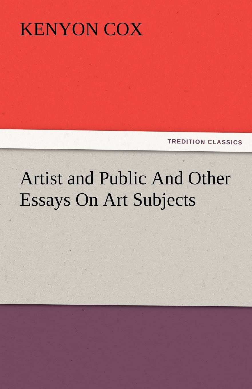 Artist and Public and Other Essays on Art Subjects,Used