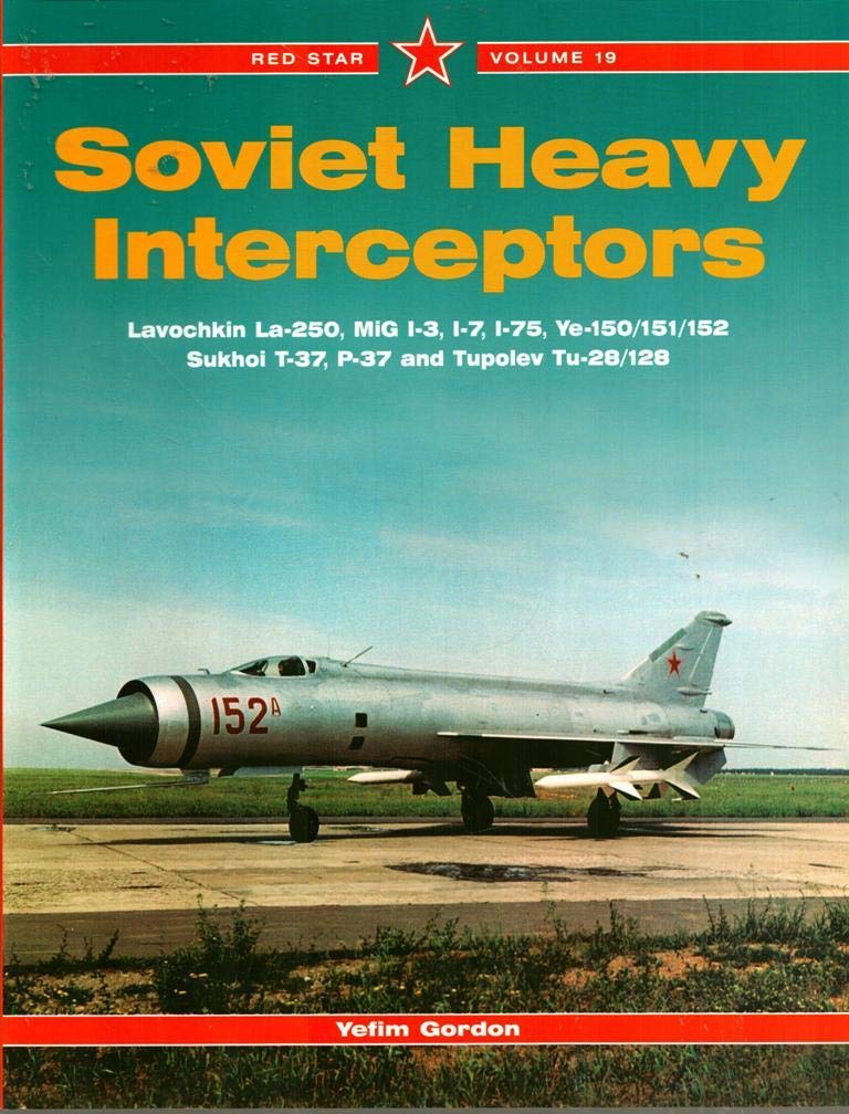 Soviet Heavy Interceptors  Red Star Vol. 19,Used