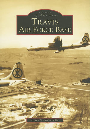 Travis Air Force Base (CA) (Images of America),New