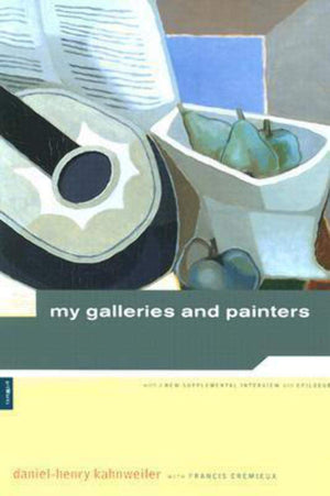 Kahnweiler: My Galleries and Painters,Used
