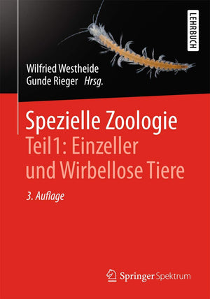 Spezielle Zoologie. Teil 1: Einzeller und Wirbellose Tiere (German Edition),New