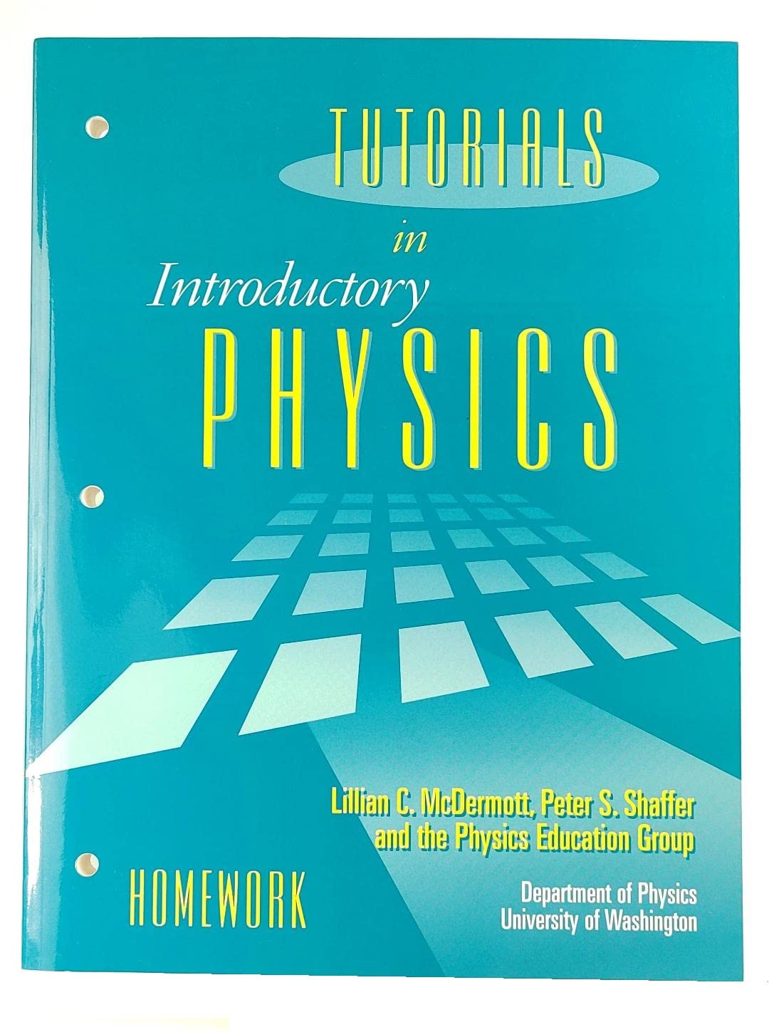 Tutorials in Introductory Physics: Homework,New