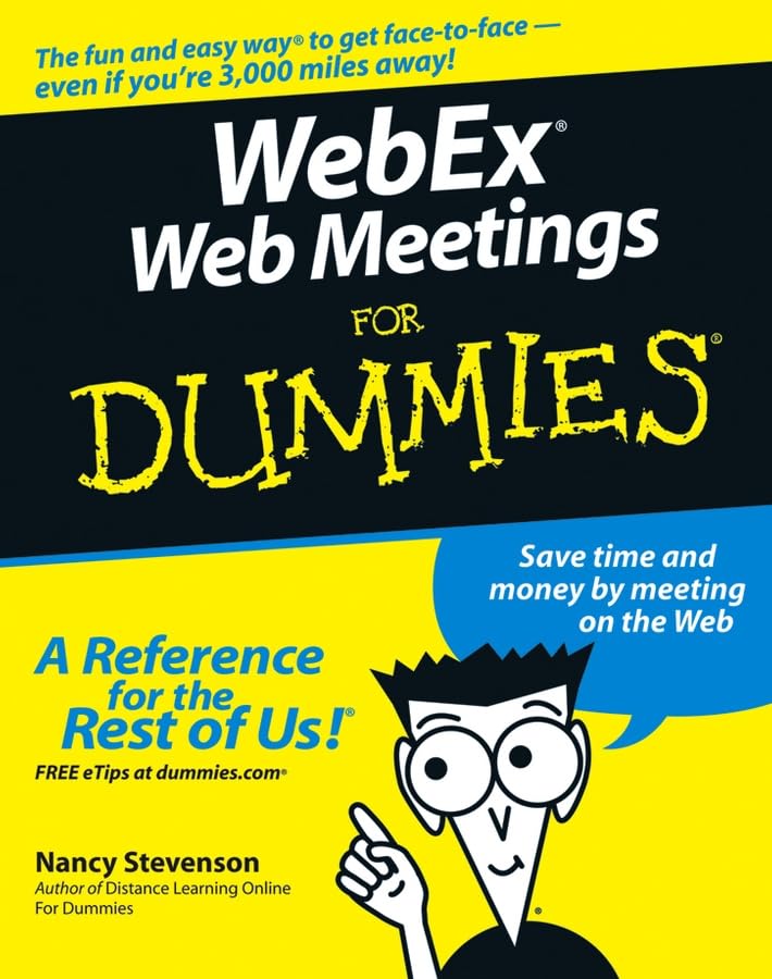 Webex Web Meetings For Dummies,New