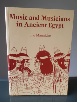 Music and Musicians in Ancient Egypt,Used