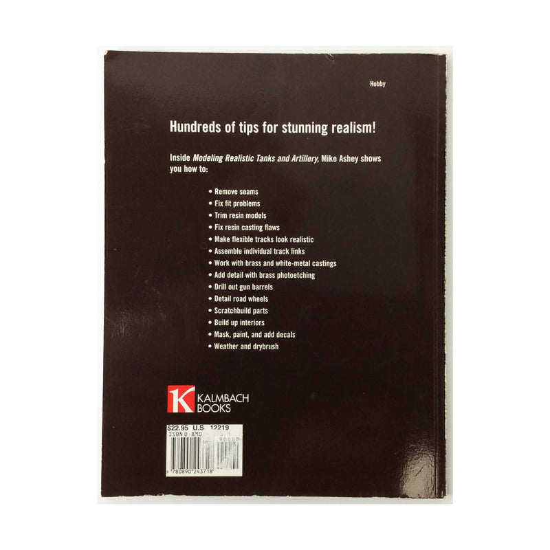Modeling Realistic Tanks and Artillery: An Illustrated Guide,Used