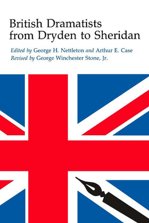 British Dramatists from Dryden to Sheridan,Used