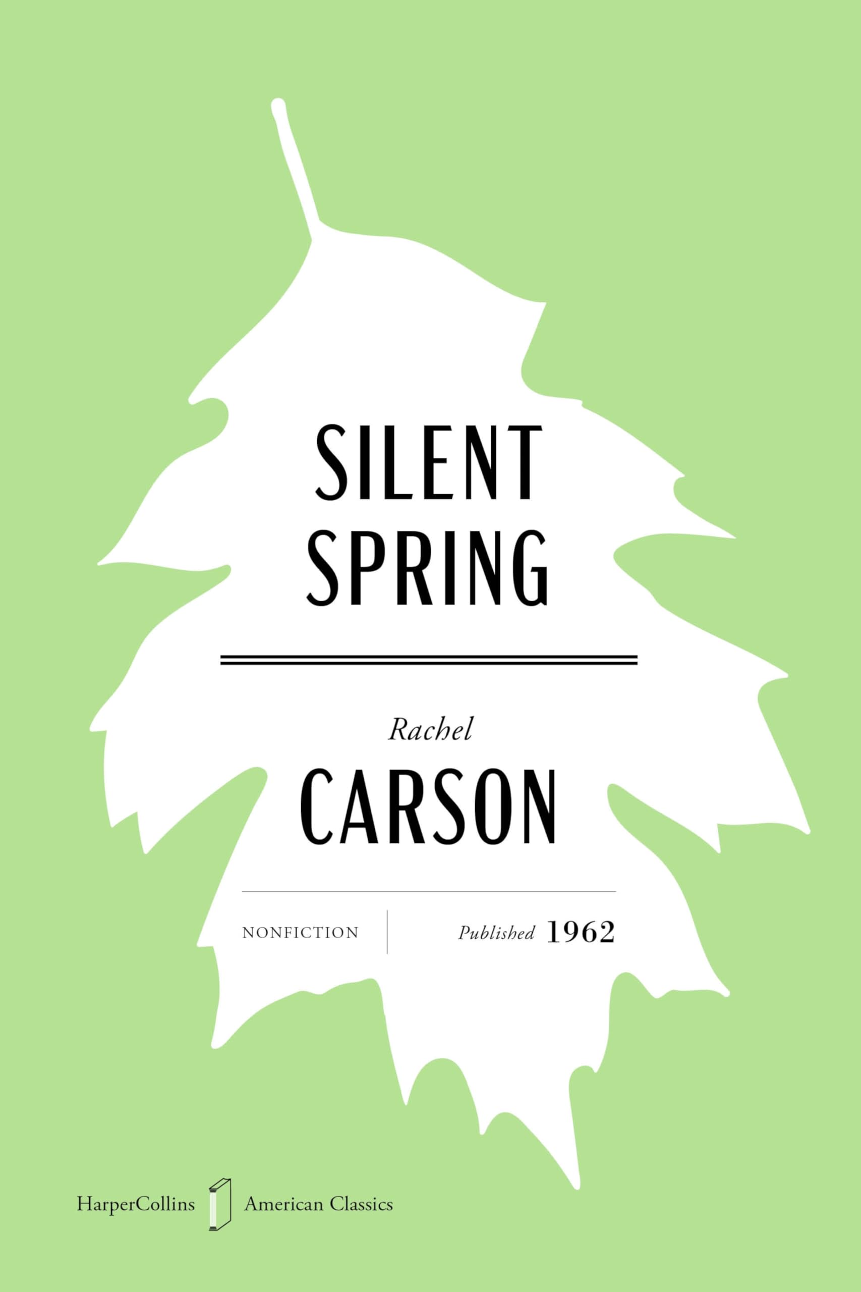 Silent Spring American Classics Edition (Harpercollins American Classics)