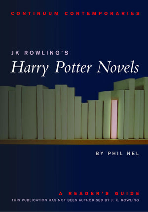 J.K. Rowling'S Harry Potter Novels: A Reader'S Guide (Continuum Contemporaries)  Unauthorized,New