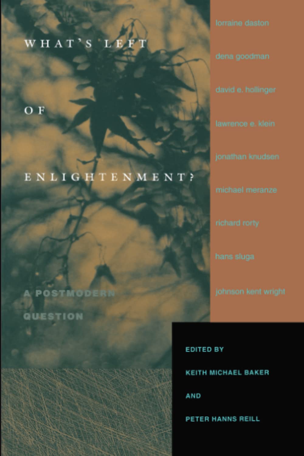 What'S Left Of Enlightenment? A Postmodern Question,New