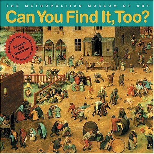 Can You Find It, Too?: Search and Discover More Than 150 Details in 20 Works of Art,Used