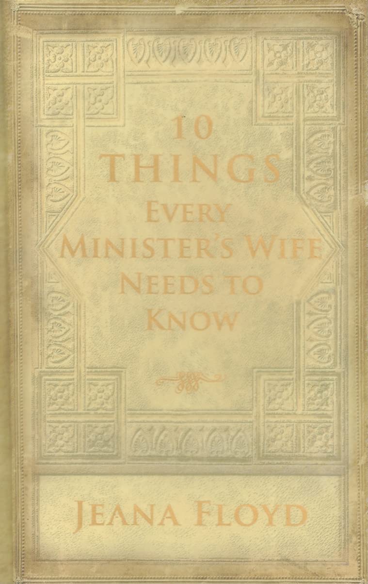 10 Things Every Minister's Wife Needs to Know,Used