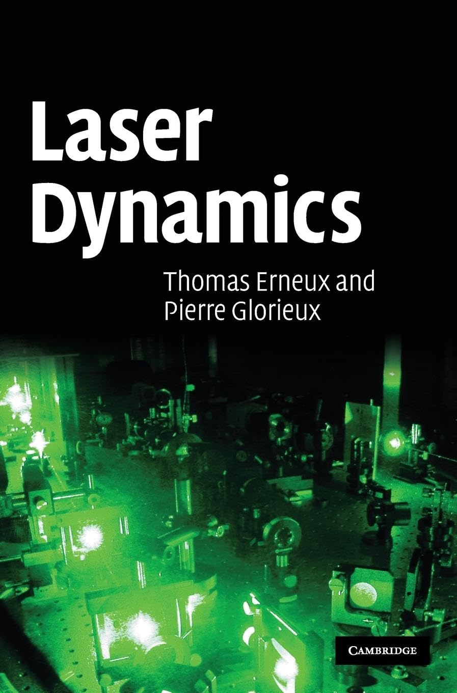 Laser Dynamics,New