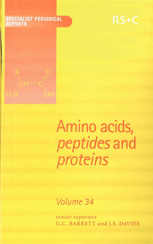 Amino Acids, Peptides And Proteins: Volume 34 (Specialist Periodical Reports, Volume 34),Used