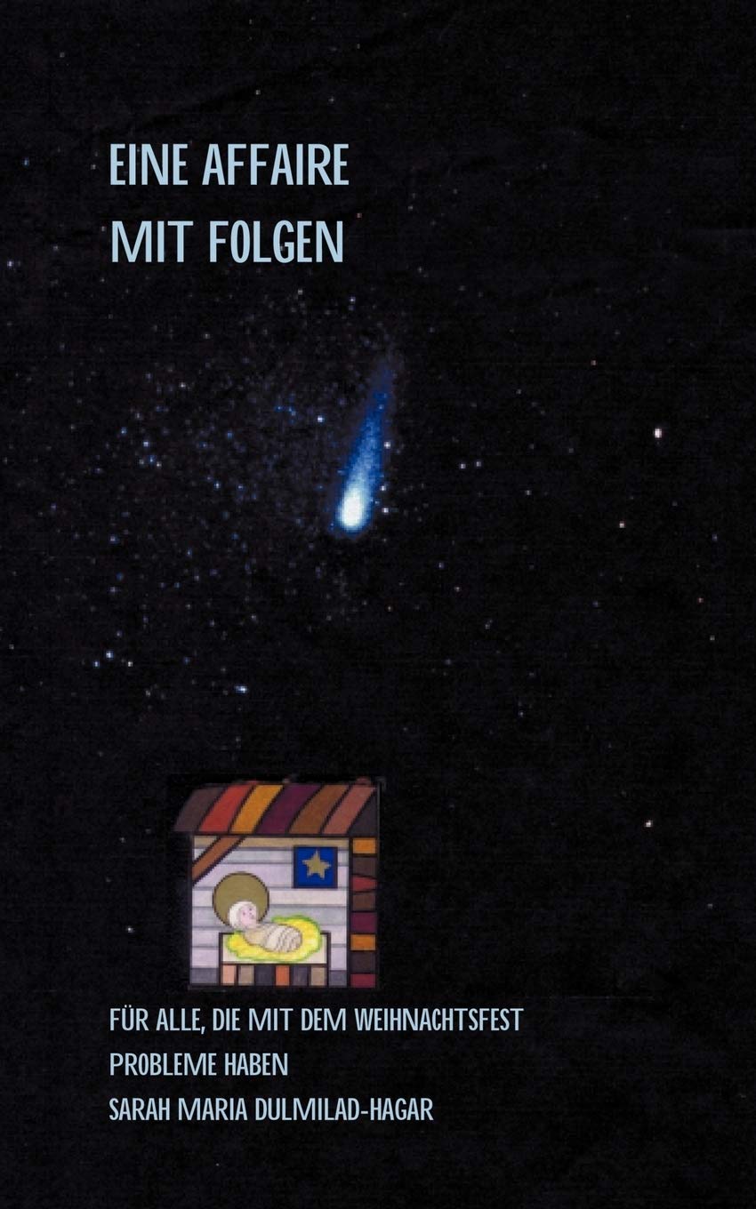 Eine Affaire Mit Folgen (German Edition),Used