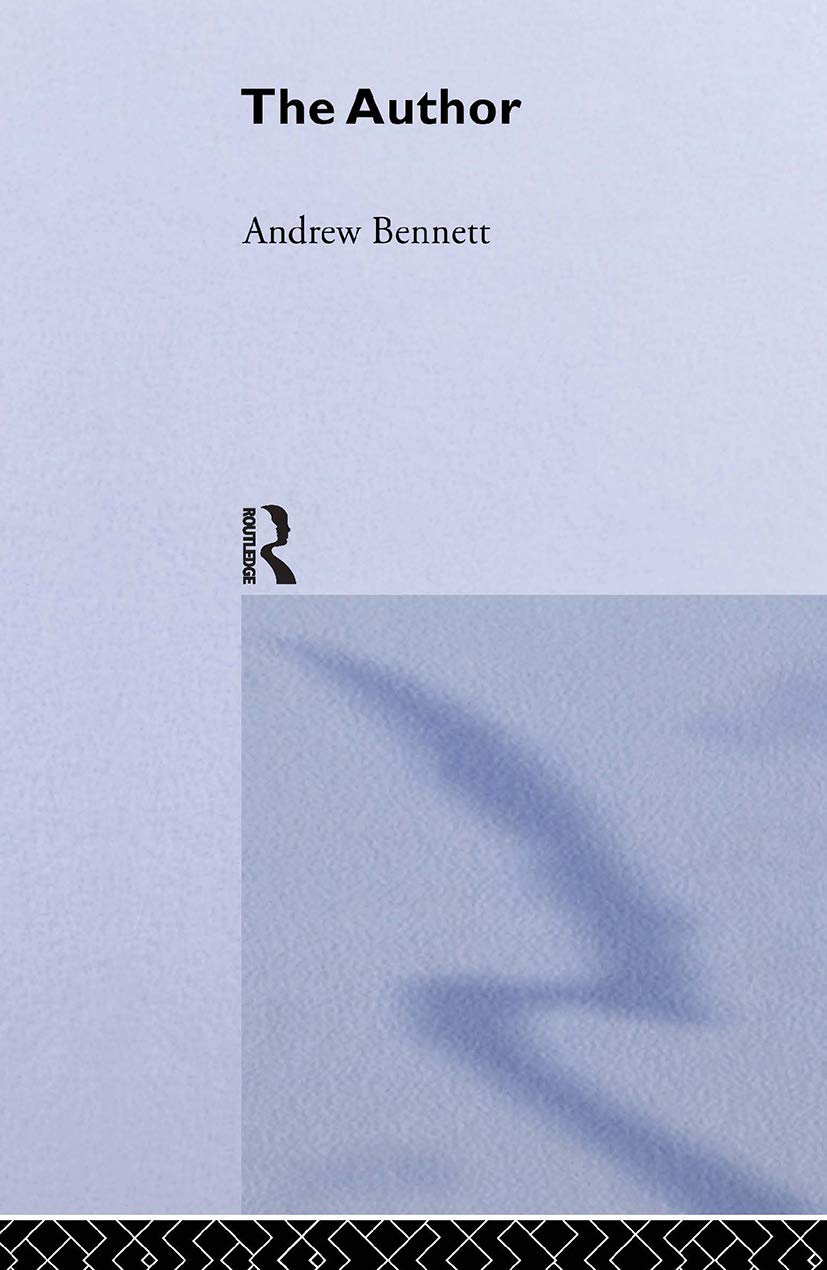 The Author (The New Critical Idiom)