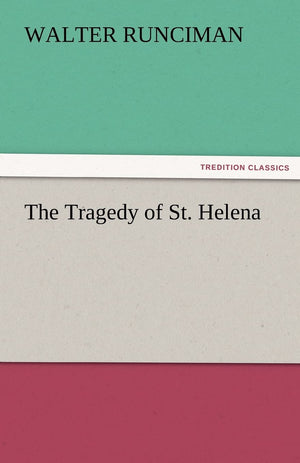 The Tragedy of St. Helena,Used