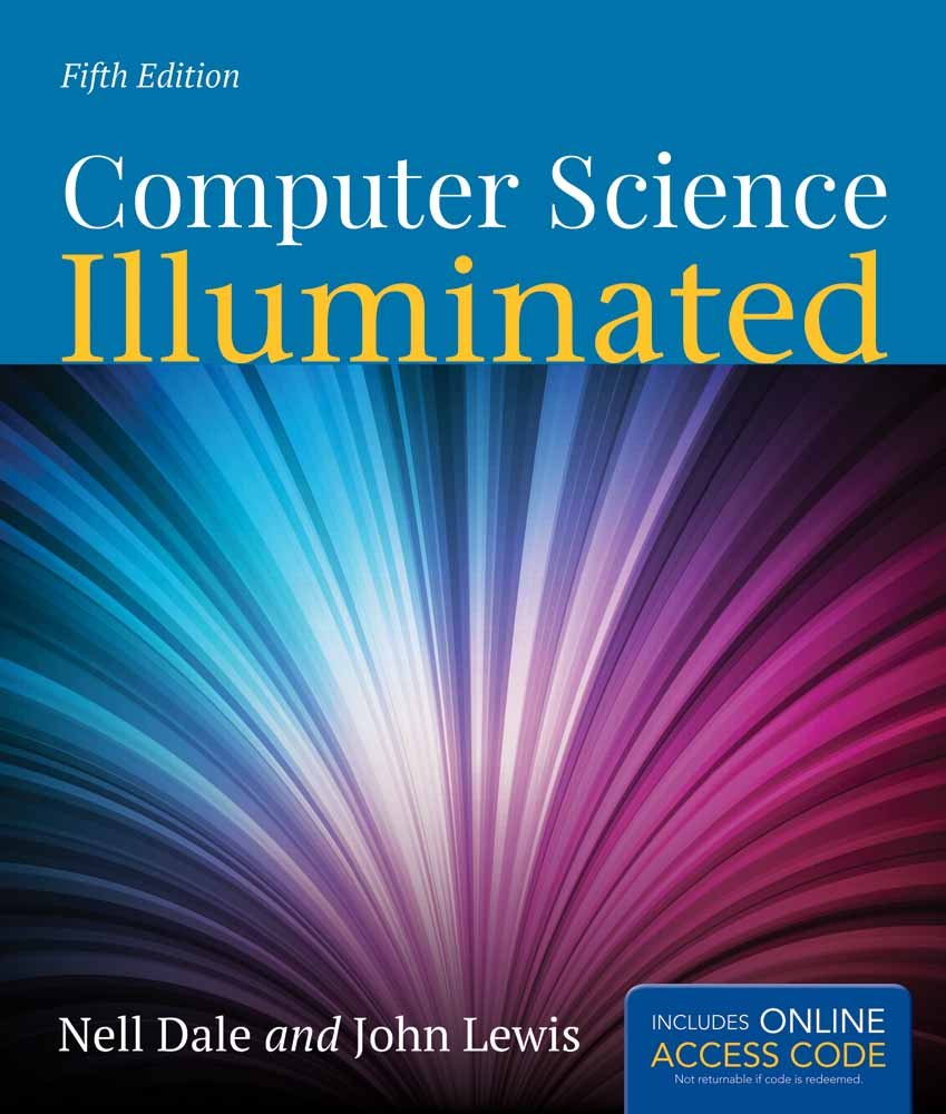 Computer Science Illuminated, 5Th Edition