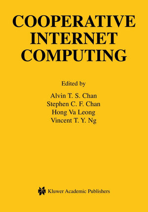 Cooperative Internet Computing (The Springer International Series in Engineering and Computer Science, 729),Used