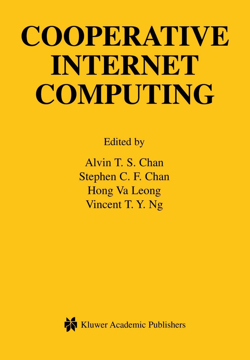Cooperative Internet Computing (The Springer International Series in Engineering and Computer Science, 729),Used