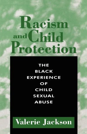 Racism And Child Protection (Practical Childcare S),Used