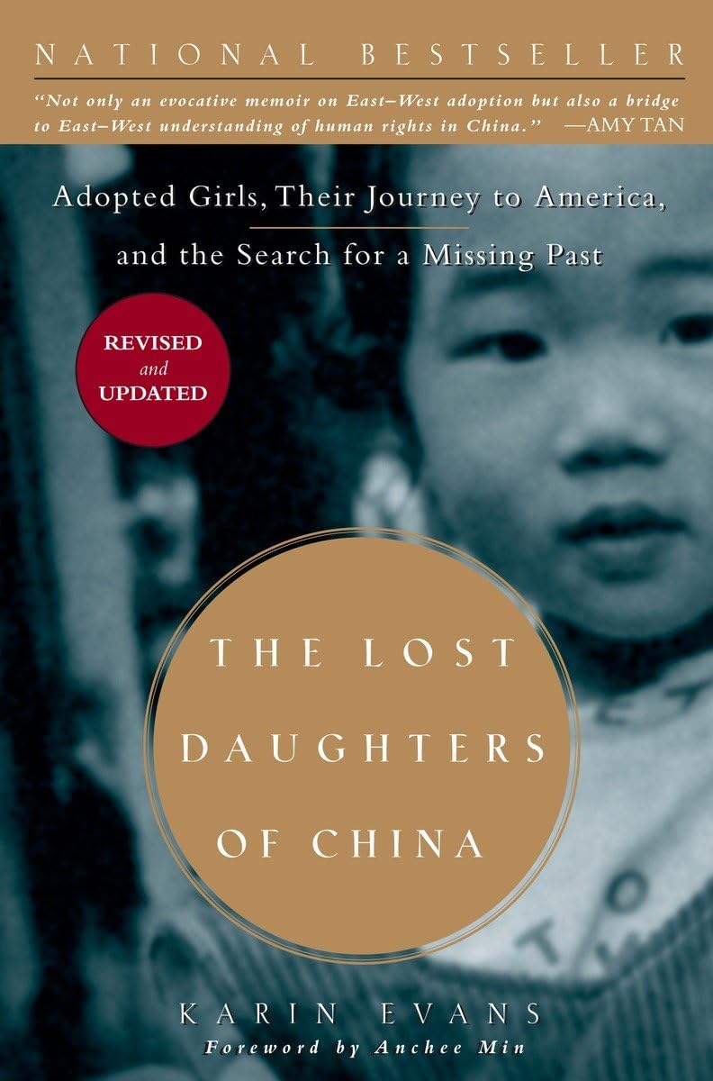 The Lost Daughters Of China: Adopted Girls, Their Journey To America, And The Search Fora Missing Past,New