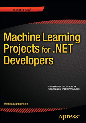 Machine Learning Projects for .NET Developers,Used