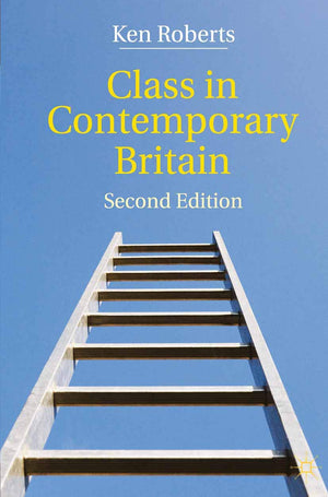 Class In Contemporary Britain